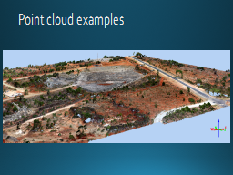 Point cloud examples